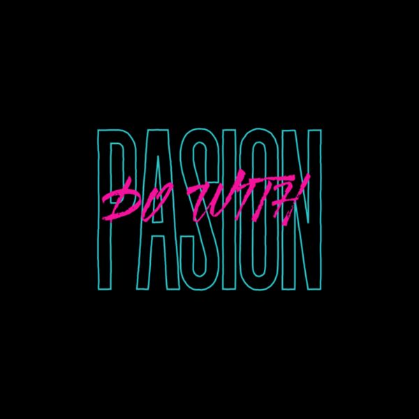 Do with passion  Thumbnail